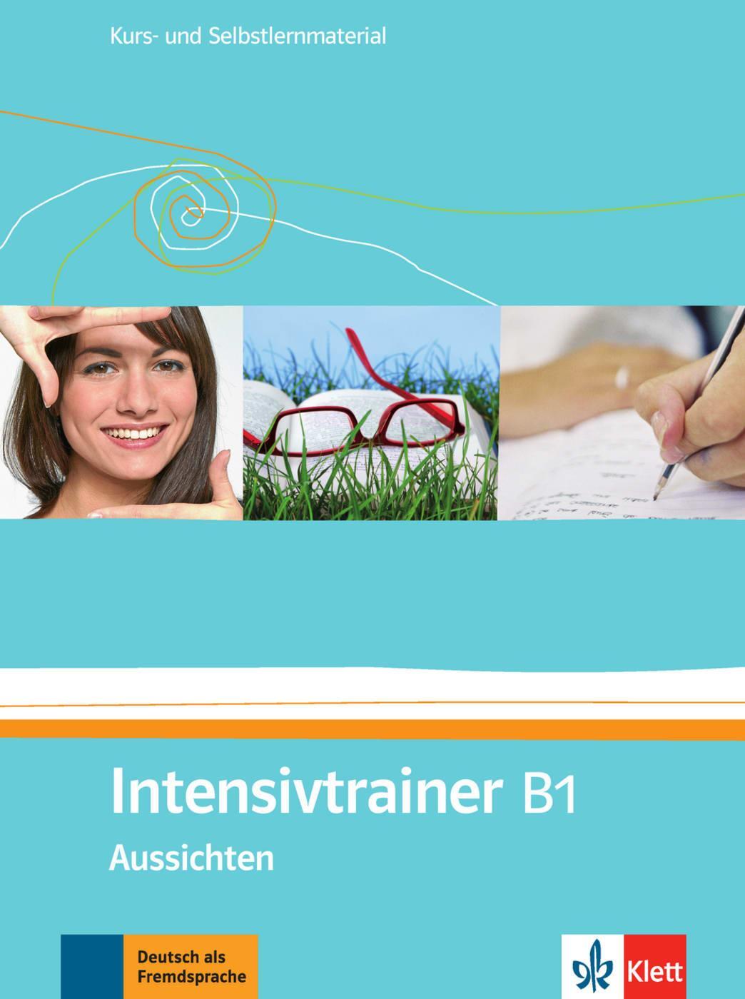 Cover: 9783126762335 | Aussichten. Intensivtrainer B1. Kurs- und Selbstlernmaterial | Buch