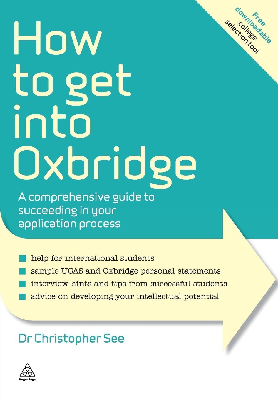 Cover: 9780749463274 | How to Get Into Oxbridge | Elite Students Series | Kogan Page