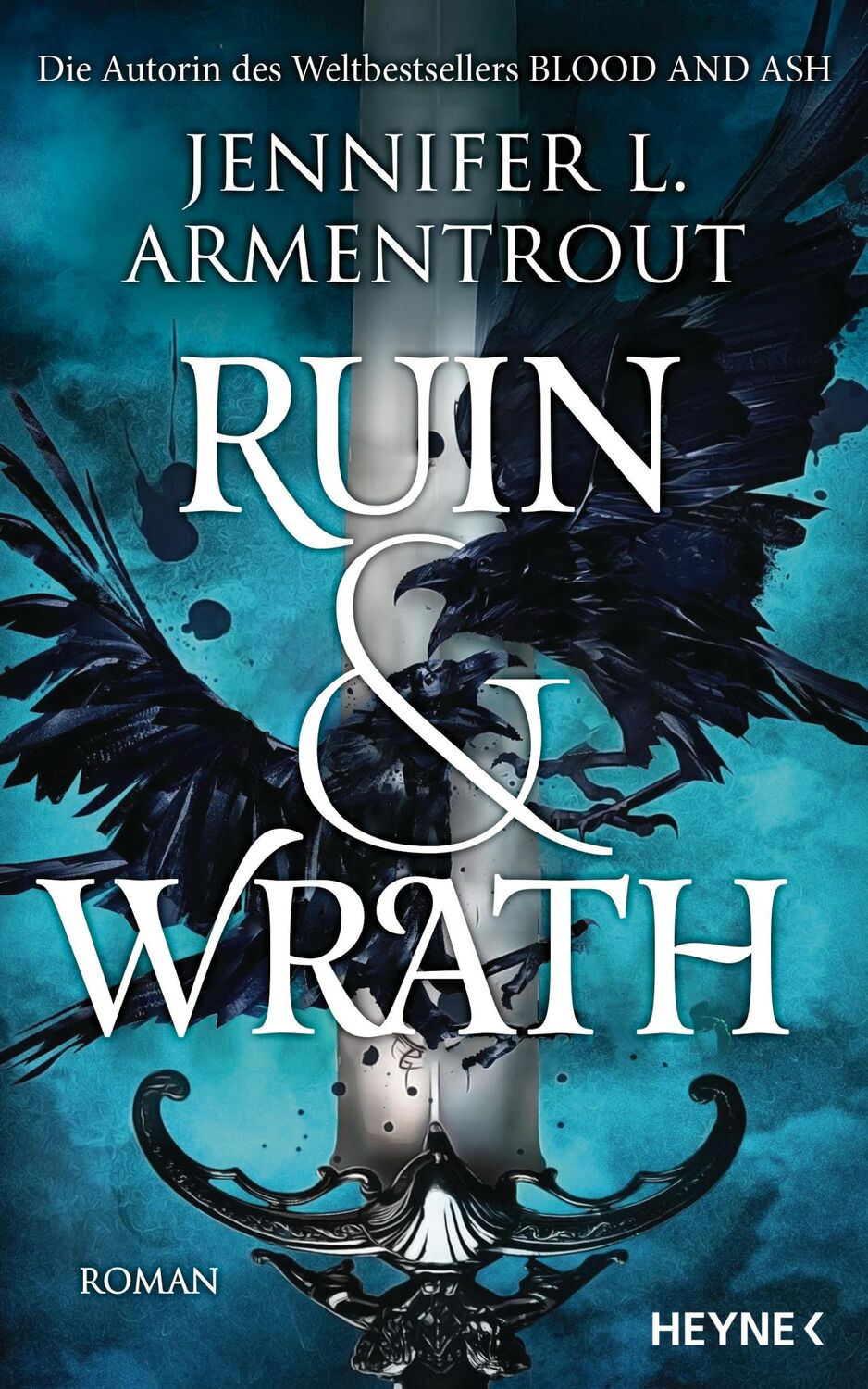 Cover: 9783453274693 | Ruin and Wrath | Roman | Jennifer L. Armentrout | Buch | 608 S. | 2024