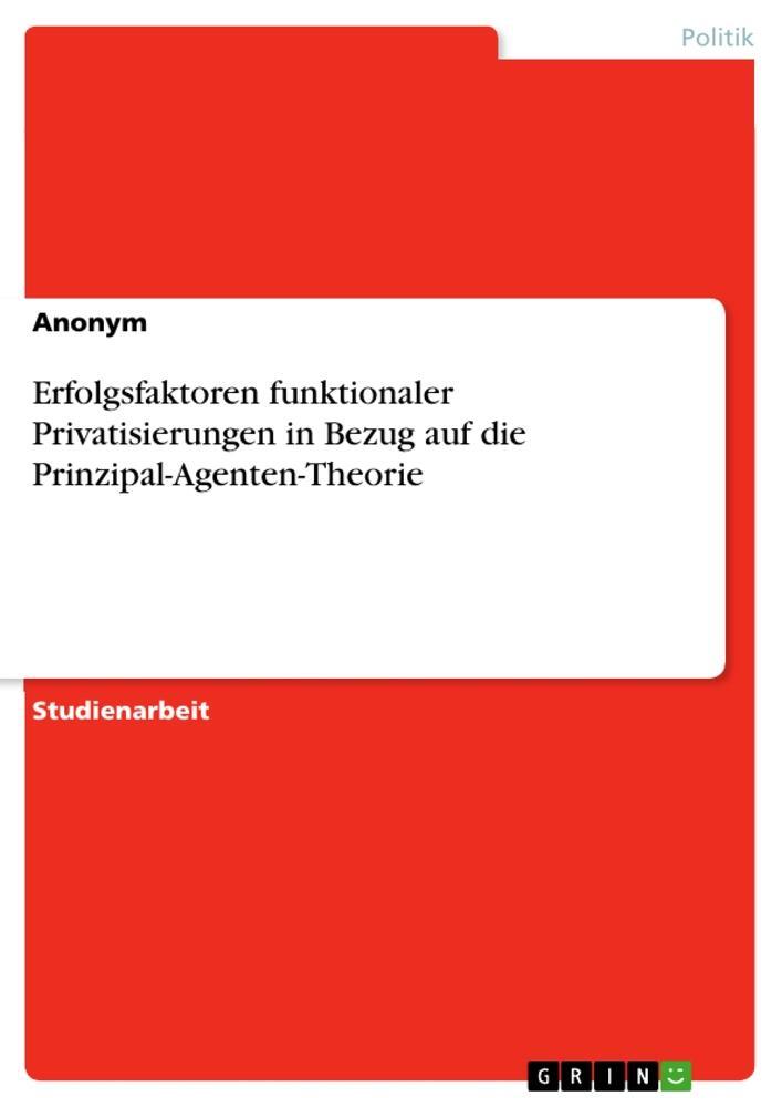 Cover: 9783346581785 | Erfolgsfaktoren funktionaler Privatisierungen in Bezug auf die...