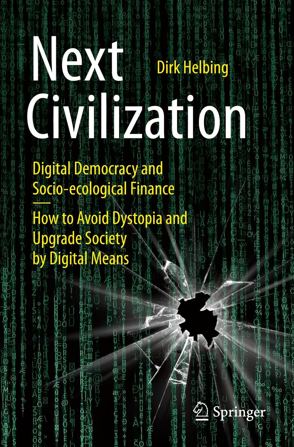 Cover: 9783030623296 | Next Civilization | Dirk Helbing | Taschenbuch | Paperback | xxiv