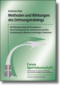Cover: 9783778083086 | Methoden und Wirkungen des Dehnungstrainings | Andreas Klee | Buch
