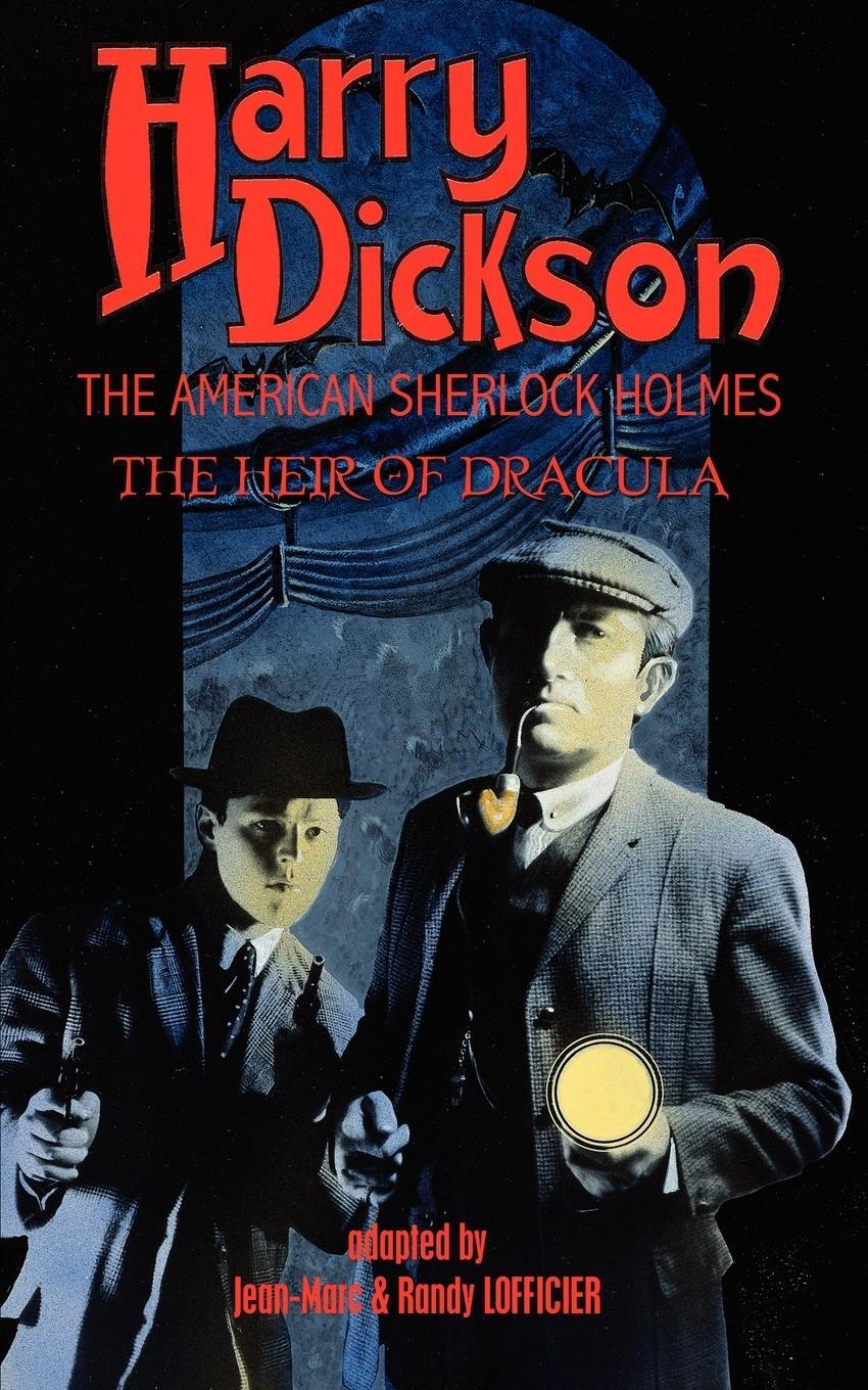 Cover: 9781934543900 | Harry Dickson, the American Sherlock Holmes | The Heir of Dracula