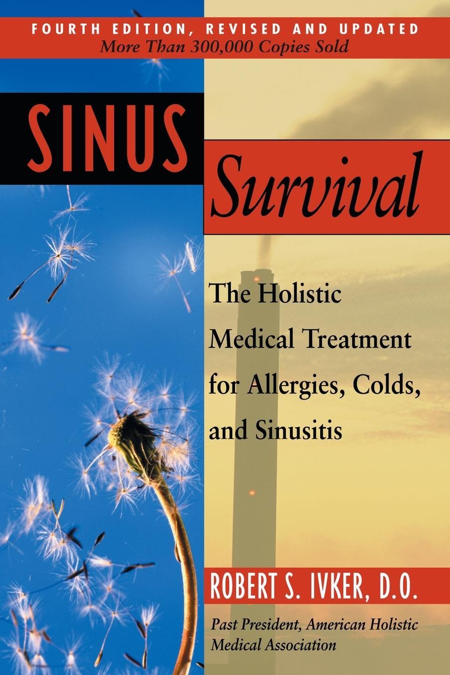 Cover: 9781585420582 | Sinus Survival | A Self-help Guide | Robert S. Ivker | Taschenbuch