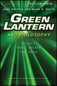 Cover: 9780470575574 | Green Lantern and Philosophy | No Evil Shall Escape This Book | Buch