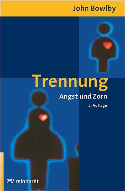 Cover: 9783497027989 | Trennung | Angst und Zorn | John Bowlby | Taschenbuch | Deutsch | 2018