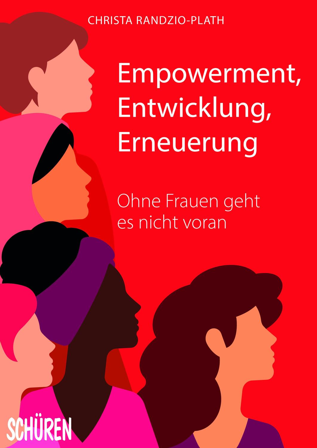 Cover: 9783741002830 | Empowerment, Entwicklung,Erneuerung | Ohne Frauen geht es nicht voran