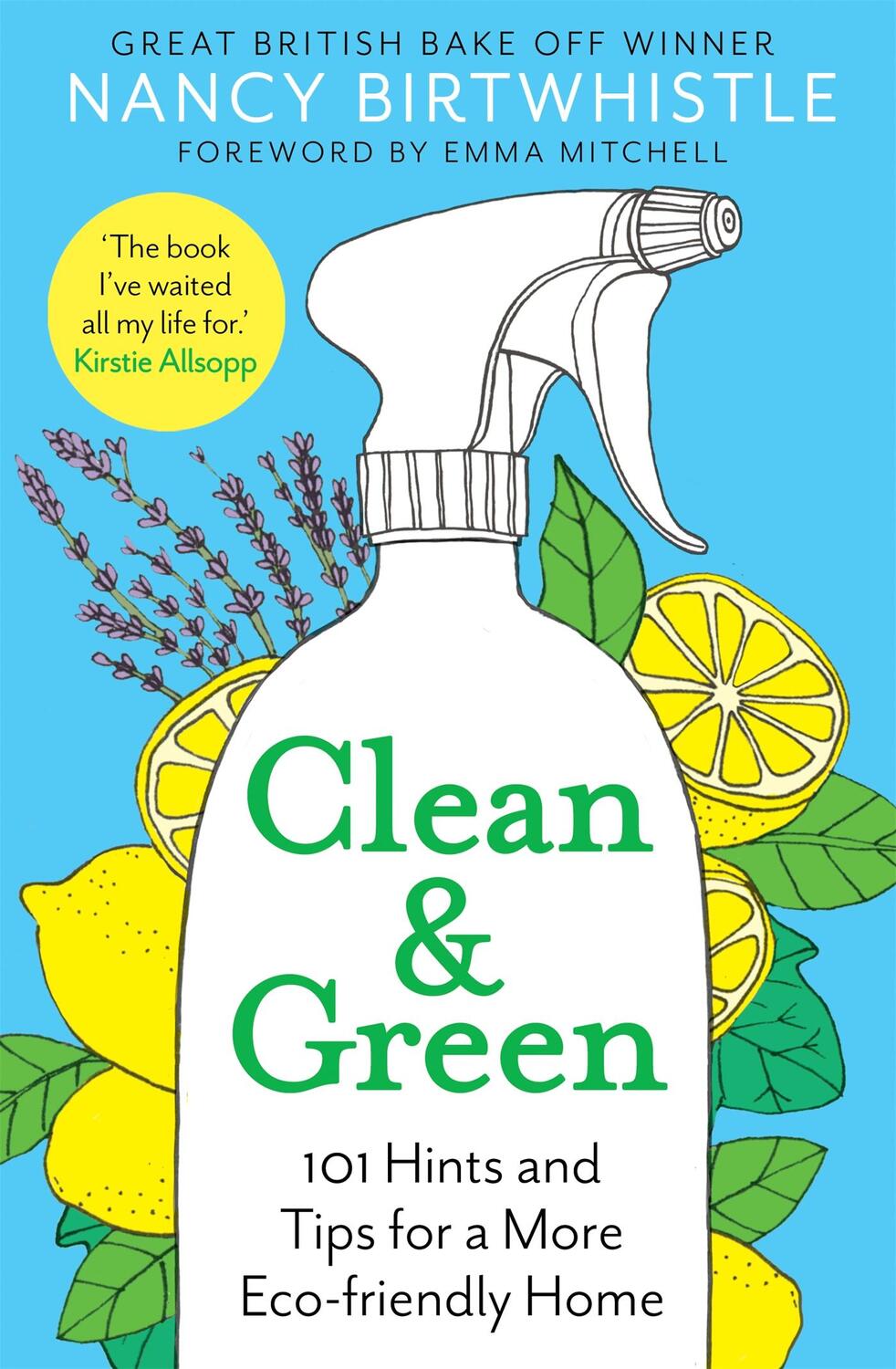 Cover: 9781529049725 | Clean & Green | 101 Hints and Tips for a More Eco-Friendly Home | Buch