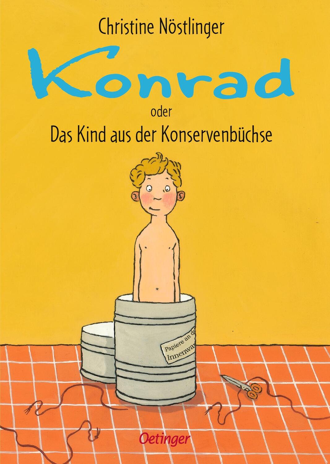 Cover: 9783751202718 | Konrad oder Das Kind aus der Konservenbüchse | Christine Nöstlinger
