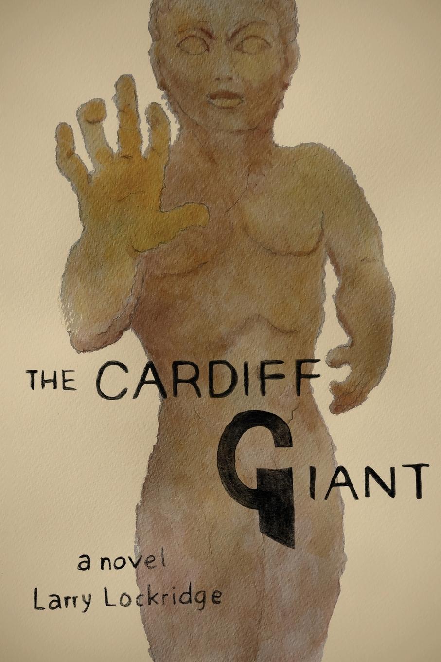 Cover: 9781771804233 | The Cardiff Giant | Larry Lockridge | Taschenbuch | The Enigma Quartet