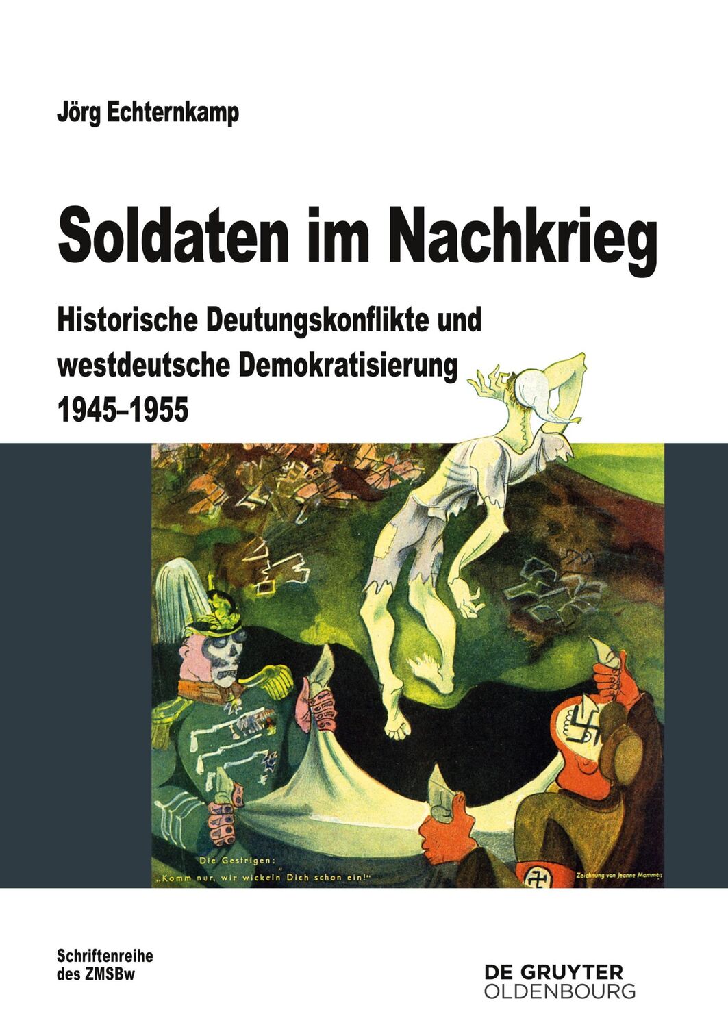 Cover: 9783110350937 | Soldaten im Nachkrieg | Jörg Echternkamp | Buch | X | Deutsch | 2024