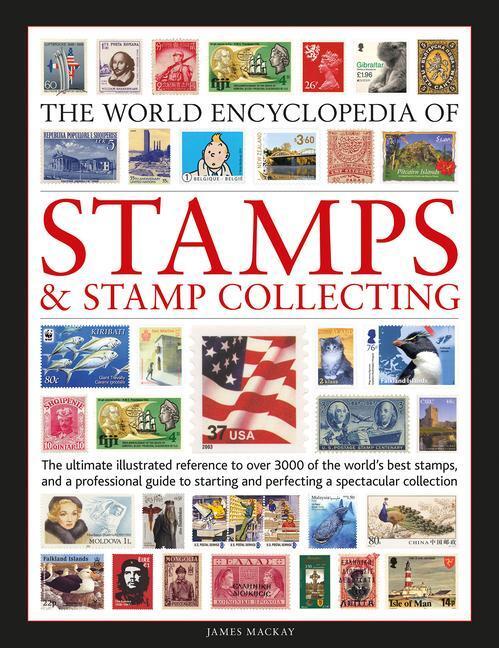 Cover: 9780754835493 | Stamps and Stamp Collecting, World Encyclopedia of | Mackay (u. a.)
