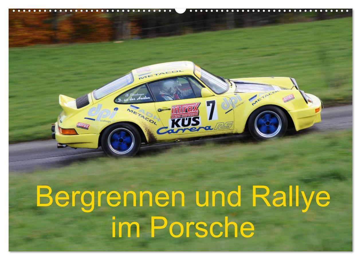 Cover: 9783435631032 | Bergrennen und Rallye im Porsche (Wandkalender 2025 DIN A2 quer),...