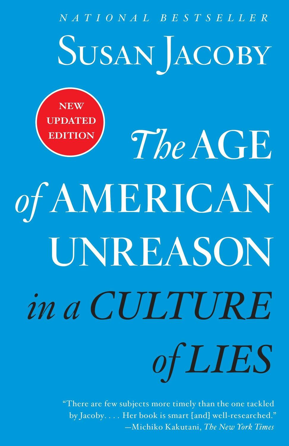 Cover: 9780525436522 | The Age of American Unreason in a Culture of Lies | Susan Jacoby