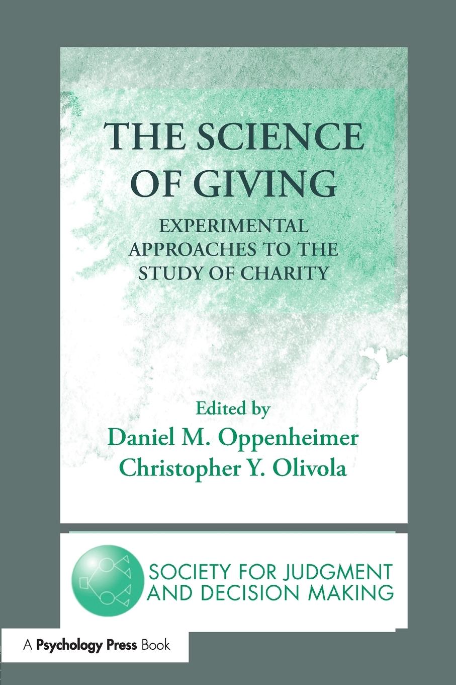 Cover: 9781138981430 | The Science of Giving | Daniel M. Oppenheimer (u. a.) | Taschenbuch