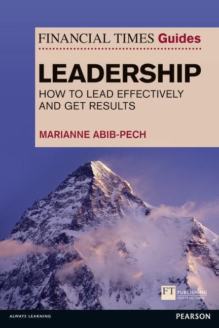 Cover: 9780273776024 | Financial Times Guide to Leadership,The | Marianne Abib Pech | Buch