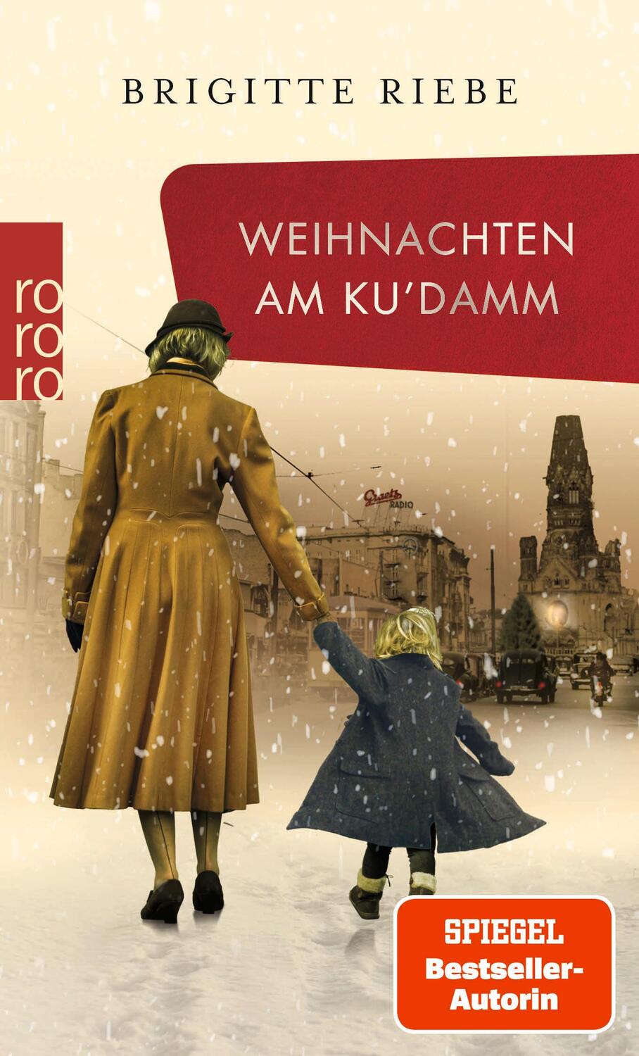 Cover: 9783499005275 | Weihnachten am Ku'damm | Brigitte Riebe | Taschenbuch | Deutsch | 2021