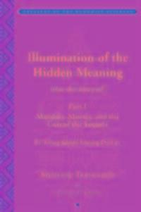 Cover: 9781935011095 | Tsong Khapa's Illumination of the Hidden Meaning and the Cult of...
