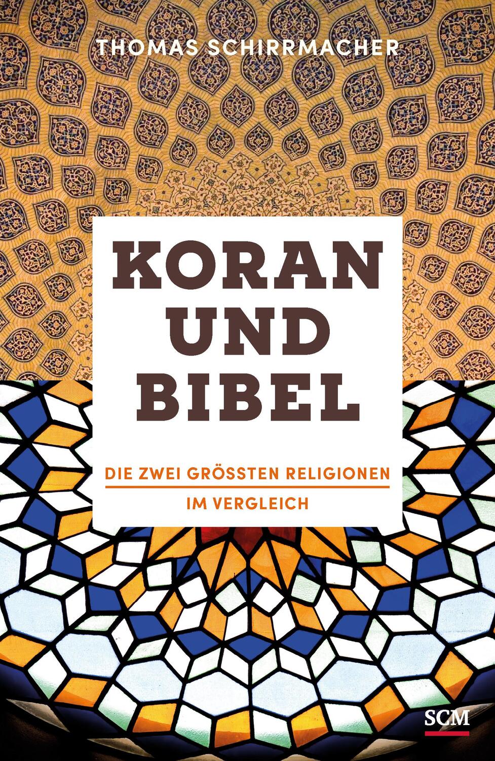 Cover: 9783775157742 | Koran und Bibel | Die zwei größten Religionen im Vergleich | Buch