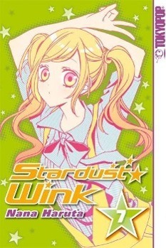 Cover: 9783842003682 | Stardust Wink 07 | Stardust Wink 7 | Nana Haruta | Taschenbuch | 2012