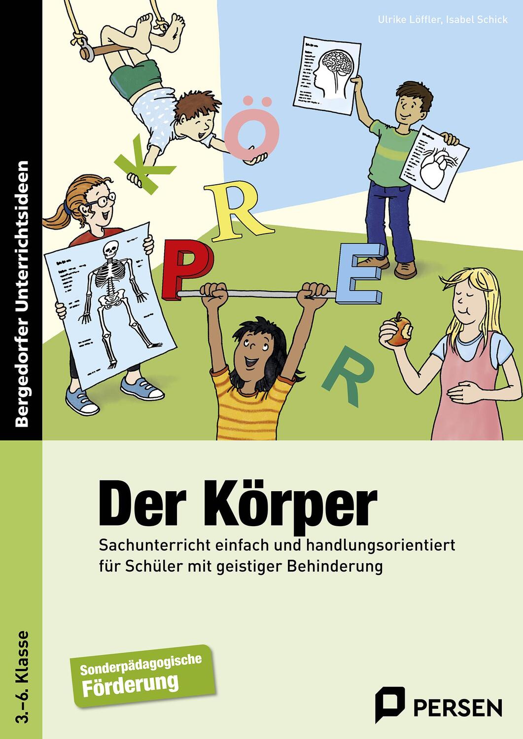 Cover: 9783403236467 | Der Körper | Ulrike Löffler (u. a.) | Broschüre | 80 S. | Deutsch