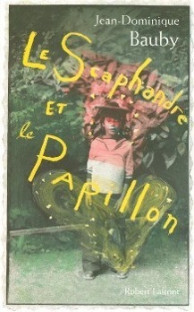 Cover: 9782221109748 | Le scaphandre et le papillon | Jean-Dominique Bauby | Taschenbuch