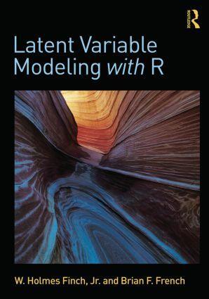 Cover: 9780415832458 | Latent Variable Modeling with R | W. Holmes Finch (u. a.) | Buch