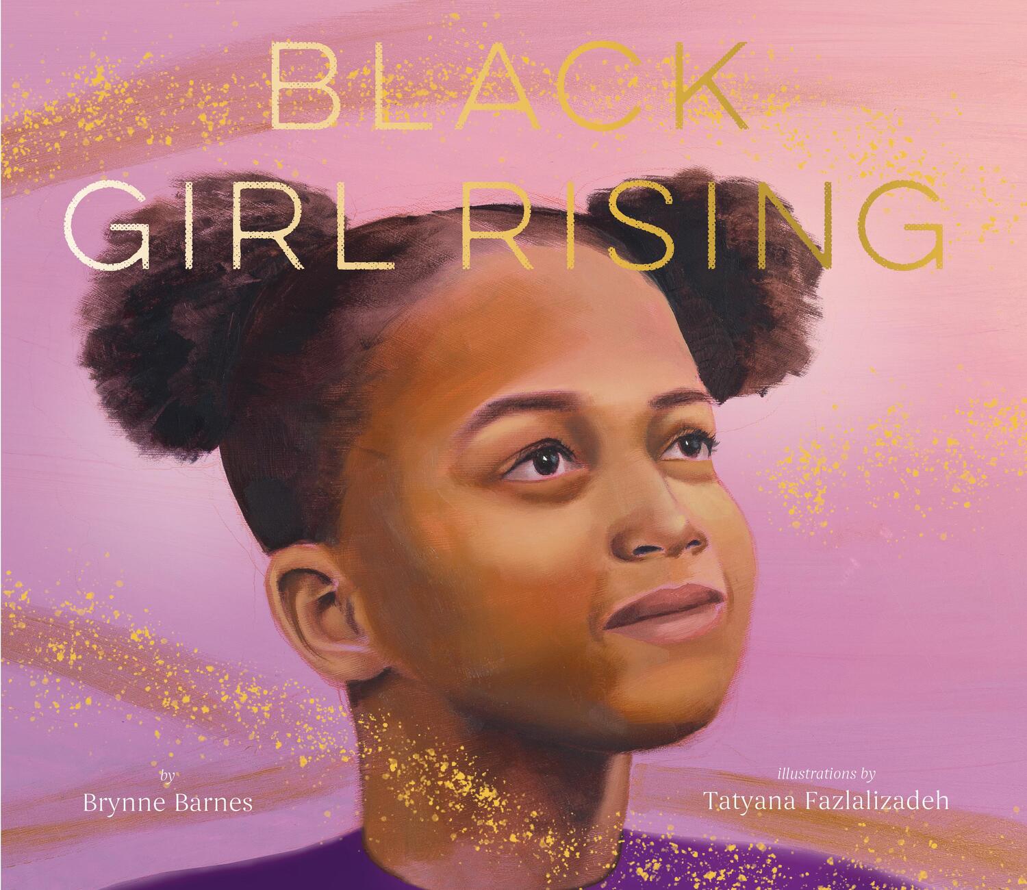 Cover: 9781452164878 | Black Girl Rising | Brynne Barnes | Buch | Gebunden | Englisch | 2022