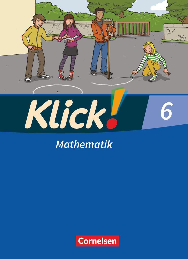 Cover: 9783060817528 | Klick! Mathematik 6. Schuljahr. Schülerbuch. Östliche und westliche...