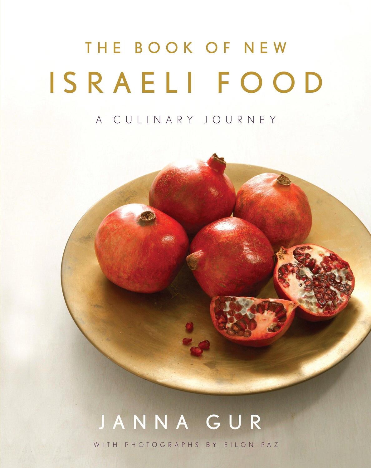 Cover: 9780805212242 | The Book of New Israeli Food: A Culinary Journey: A Cookbook | Gur