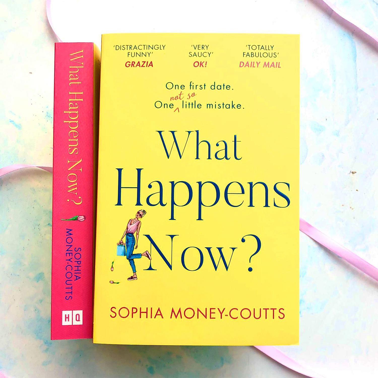 Bild: 9780008288549 | What Happens Now? | Sophia Money-Coutts | Taschenbuch | 416 S. | 2020