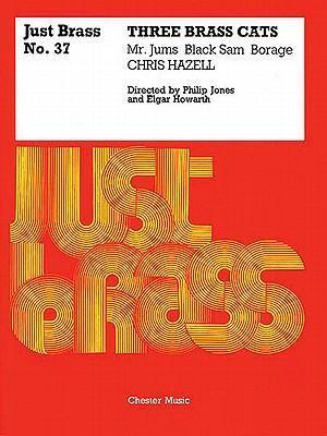 Cover: 9780711928220 | Three Brass Cats: For Brass Ensemble | Philip Jones (u. a.) | Buch