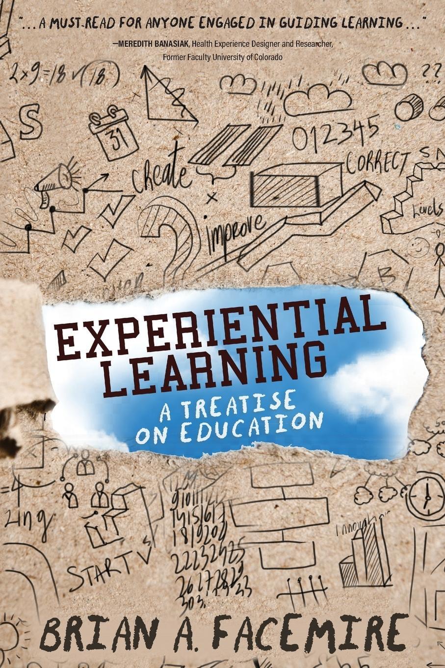 Cover: 9781646637126 | Experiential Learning | A Treatise on Education | Brian A Facemire