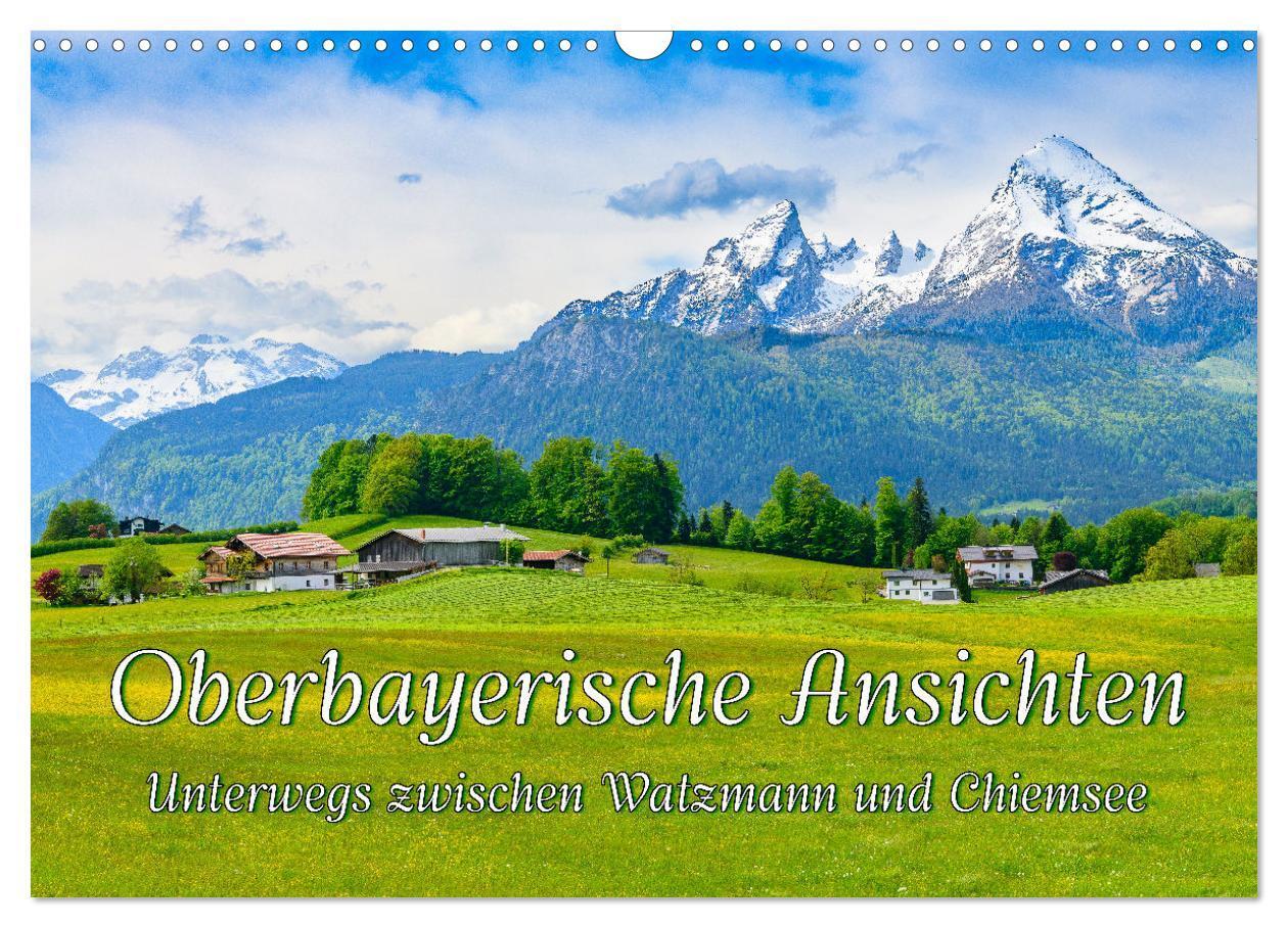 Cover: 9783383665073 | Oberbayerische Ansichten - Unterwegs zwischen Watzmann und Chiemsee...