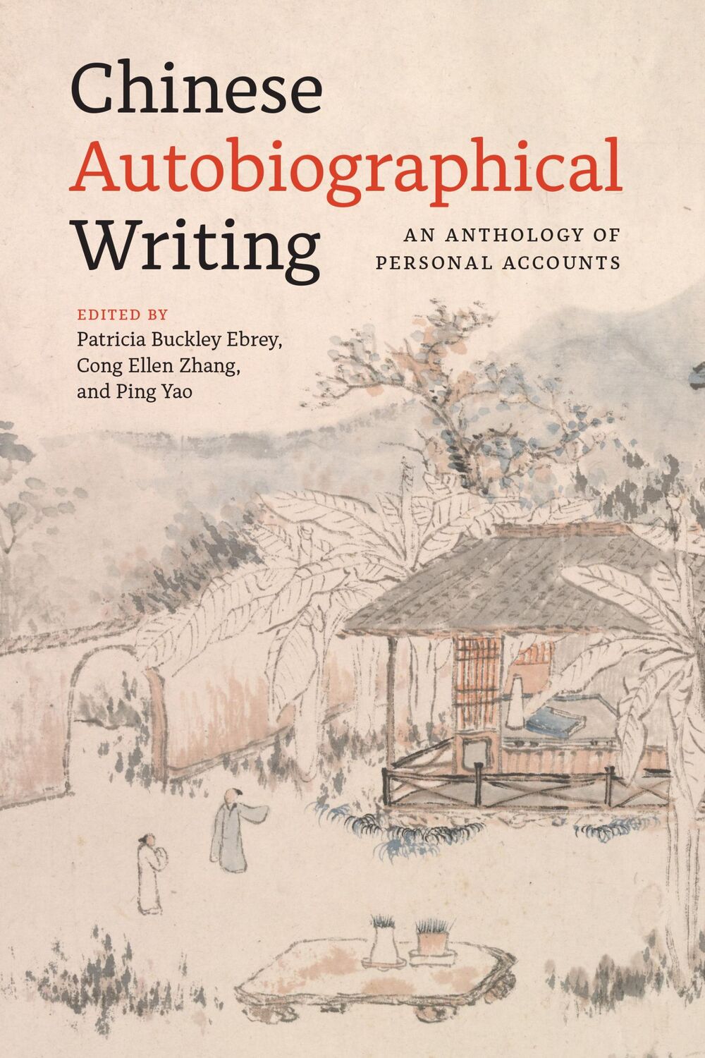 Cover: 9780295751238 | Chinese Autobiographical Writing | An Anthology of Personal Accounts