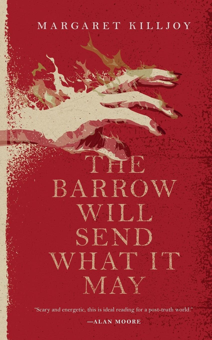 Cover: 9780765397386 | Barrow Will Send What It May | Margaret Killjoy | Taschenbuch | 2018
