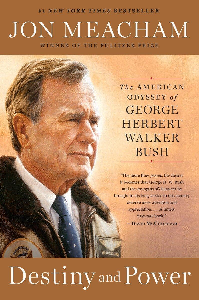 Cover: 9780812979473 | Destiny and Power | The American Odyssey of George Herbert Walker Bush
