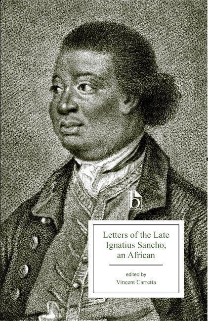 Cover: 9781554811960 | Sancho, I: Letters of the Late Ignatius Sancho, an African | Sancho