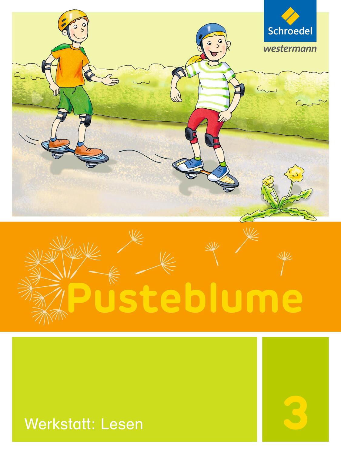 Cover: 9783507434394 | Pusteblume. Die Werkstatt-Sammlung 3. Lesen | Ausgabe 2016 | Broschüre