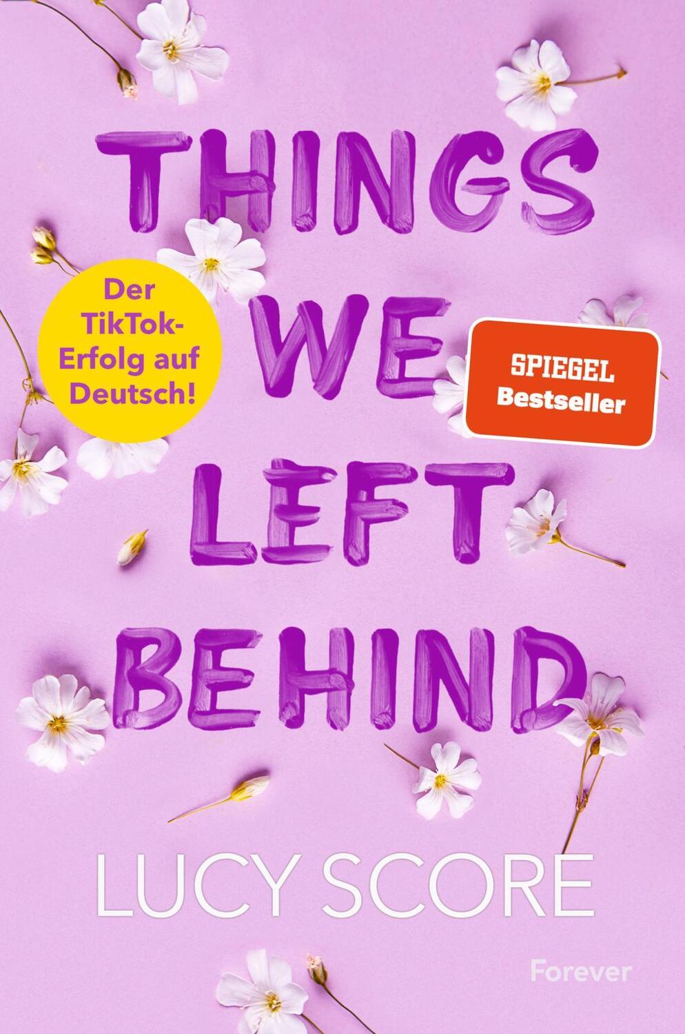 Cover: 9783958187412 | Things We Left Behind | Roman Der TikTok-Erfolg endlich auf Deutsch!