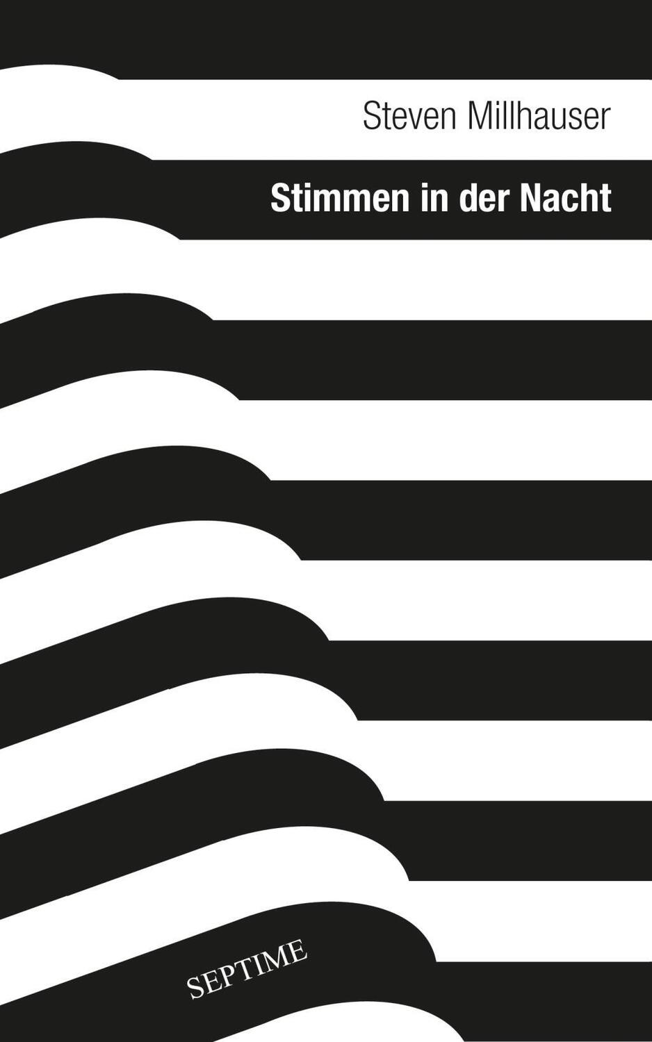Cover: 9783902711700 | Stimmen in der Nacht | Erzählungen | Millhauser | Buch | 400 S. | 2018