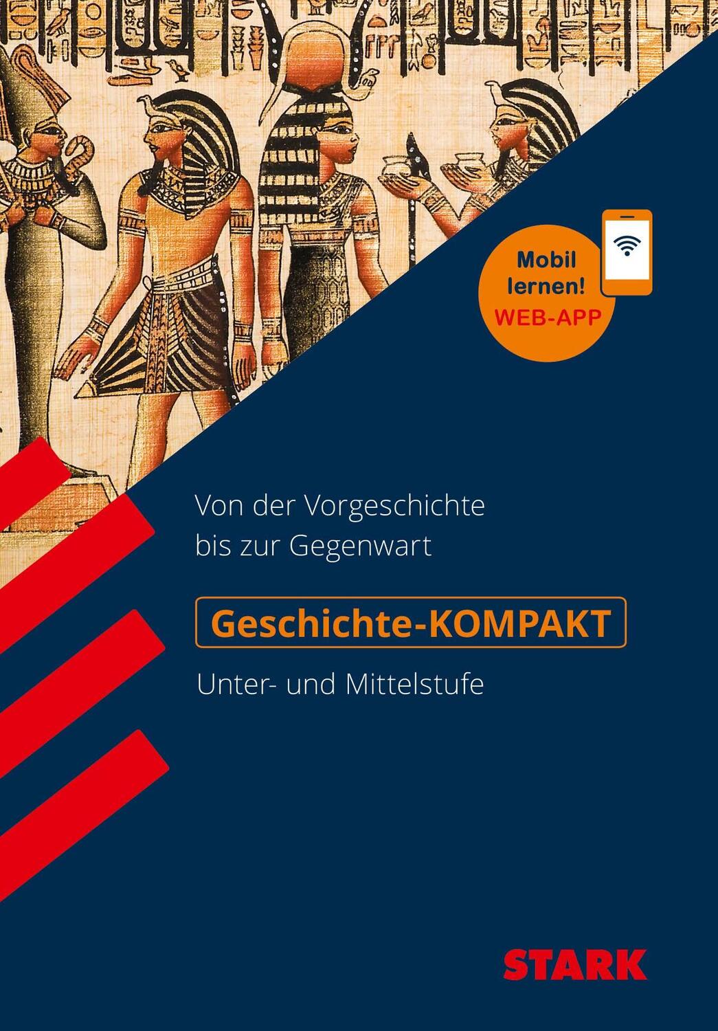 Cover: 9783849038984 | STARK Geschichte-KOMPAKT - Unter- und Mittelstufe | Schäffer (u. a.)