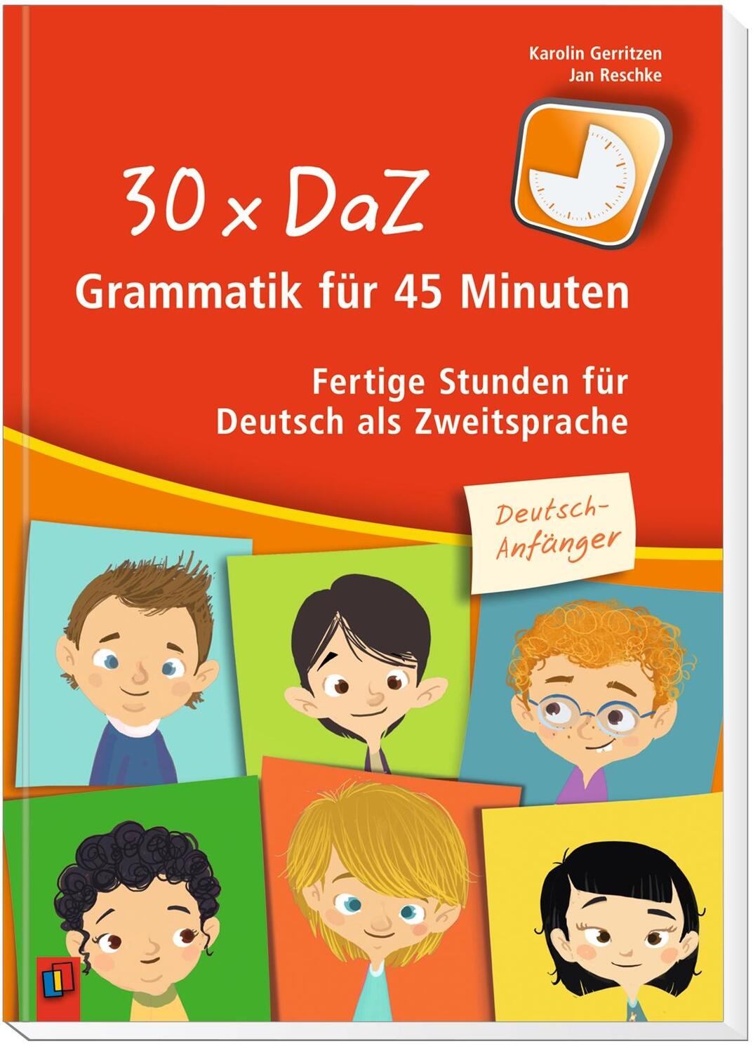 Bild: 9783834637741 | 30 x DaZ - Grammatik für 45 Minuten - Deutsch-Anfänger | Taschenbuch