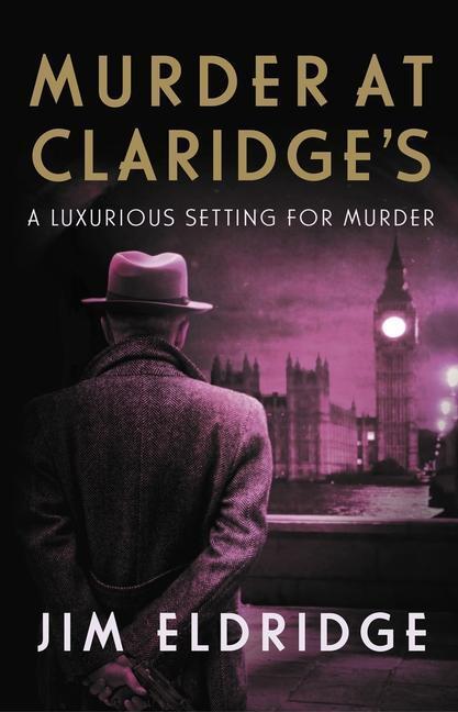 Cover: 9780749028060 | Murder at Claridge's | Jim Eldridge | Buch | Hotel Mysteries | 2022