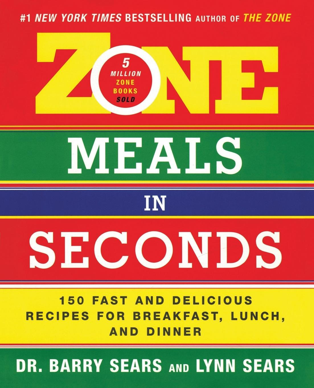 Cover: 9780060989217 | Zone Meals in Seconds | Barry Sears | Taschenbuch | Paperback | 2004