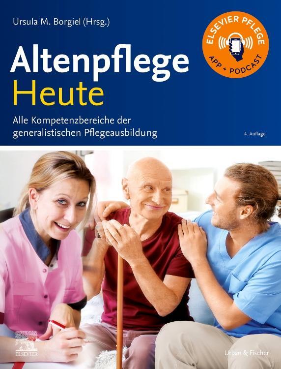 Cover: 9783437285912 | Altenpflege Heute | Ursula M. Borgiel | Buch | Altenpflege Konkret