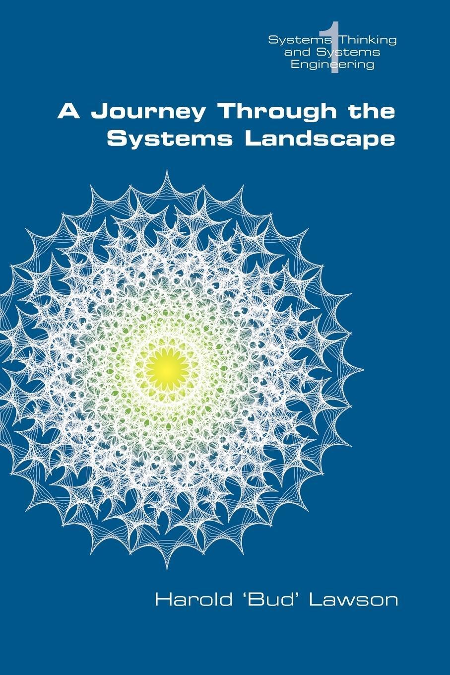 Cover: 9781848900103 | A Journey Through the Systems Landscape | Harold "Bud" Lawson | Buch