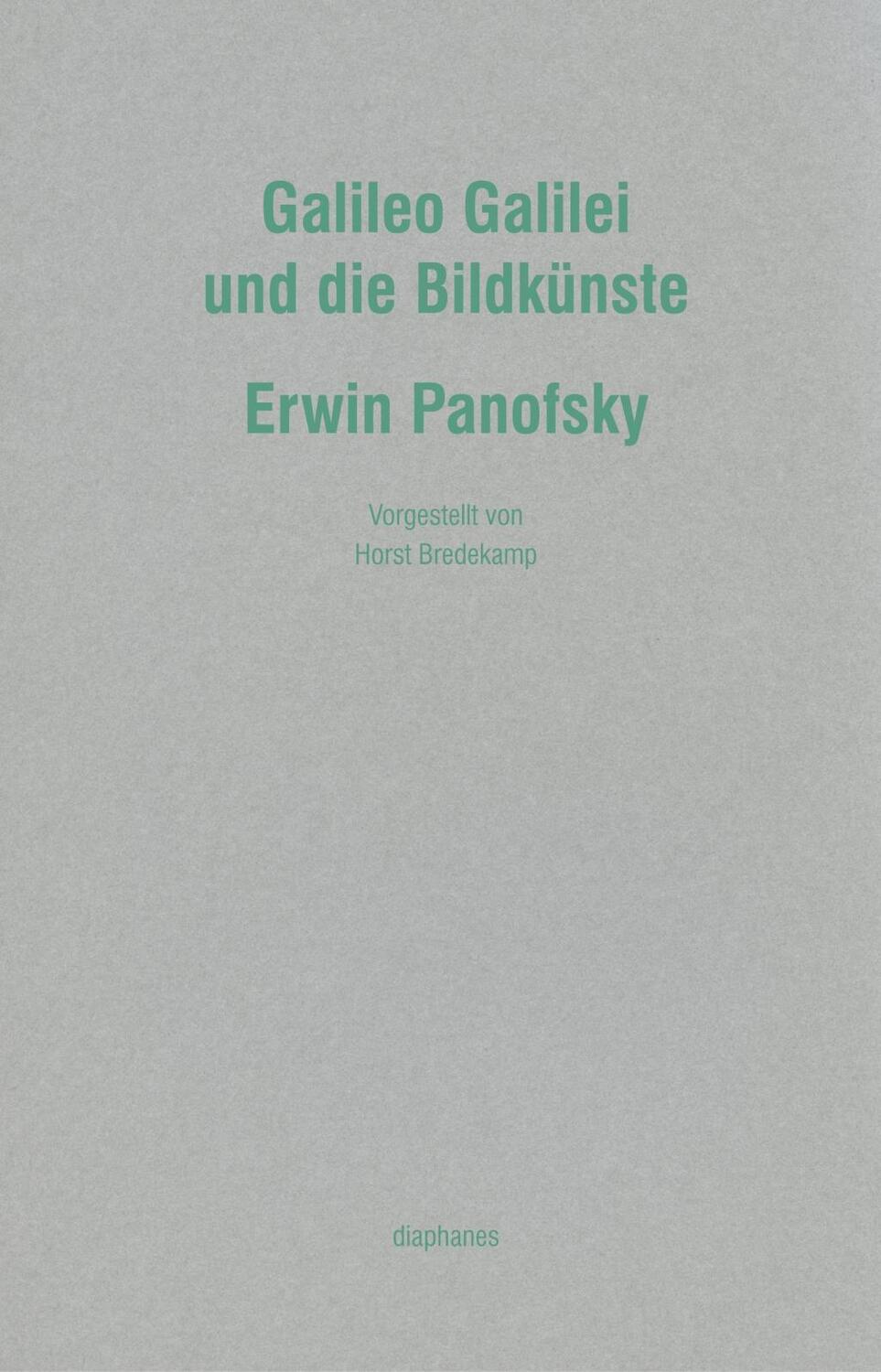 Cover: 9783037341490 | Erwin Panofsky: Galileo Galilei und die Bildkünste | Erwin Panofsky