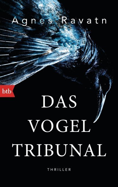 Cover: 9783442749164 | Das Vogeltribunal | Agnes Ravatn | Taschenbuch | 2015 | btb