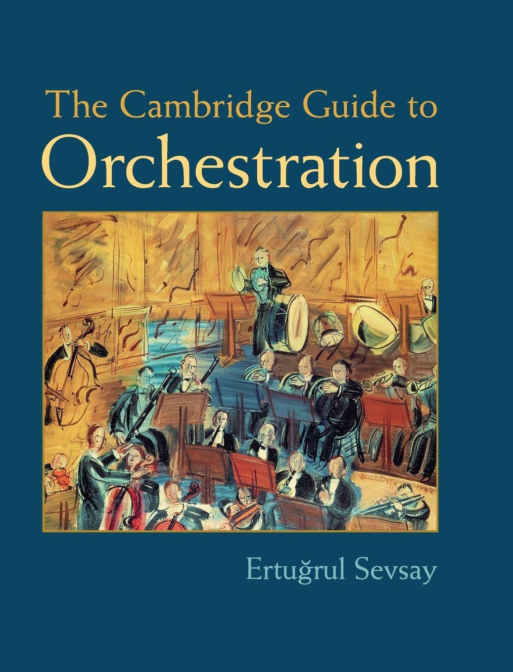 Cover: 9781107025165 | The Cambridge Guide to Orchestration | Ertu¿rul Sevsay | Buch | 2013